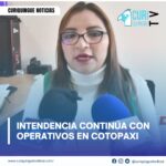 #NoticiaProvincial Johana Mayo, intendente general de Policía de Cotopaxi…