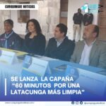 #NoticiaLocal Campaña "60 Minutos por una Latacunga más Limpia"...