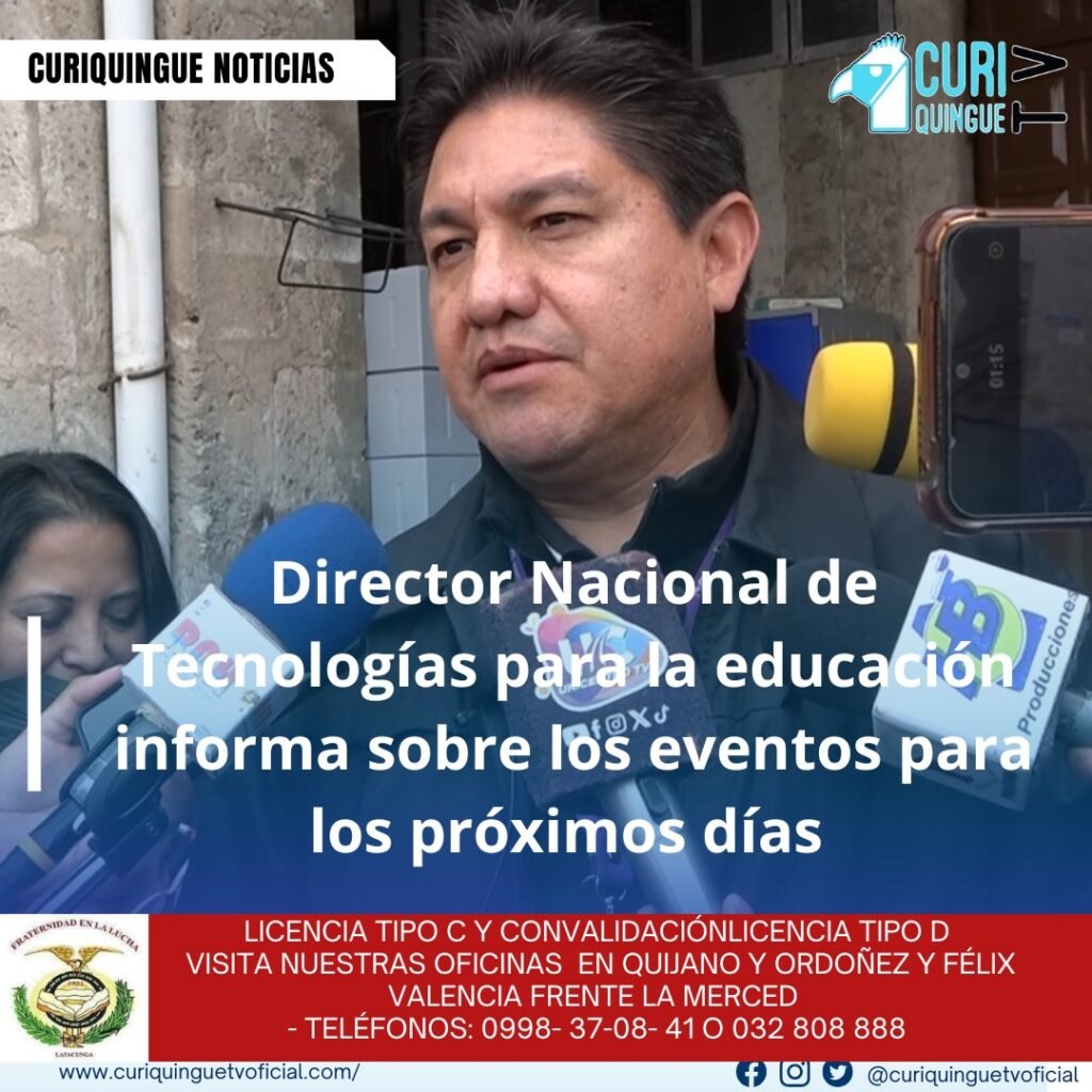 #NoticiaLocal El director nacional de tecnologías para la educación informa sobre los eventos programados para los próximos días, cuyo objetivo es mejorar la educación y conocimientos tecnológicos. Estos eventos buscan fortalecer la integración de la tecnología en el proceso educativo, promoviendo así una educación más innovadora y efectiva. Le recordamos que puede seguir a través de #CuriquingueTv en #ATVCABLE #canal83 #Latacunga #Pujilí #Saquisilí #CBVisión #canal79 #Salcedo #Ambato #TVPlus #canal48 #LaManá #Valencia #Quevedo ¡Gracias por sintonizarnos! Más noticias y Tv en vivo: www.curiquinguetv.com #CuriquingueTvOficial