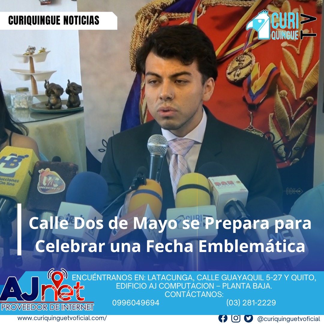 #NoticiaLocal Los moradores de la calle Dos de Mayo afinan los últimos detalles para conmemorar una fecha icónica para la ciudad de Latacunga. Como parte de la celebración, se ha designado al nuevo Mariscal 2025, figura central de esta festividad. Los organizadores extienden una cordial invitación a toda la ciudadanía a participar de los eventos culturales, artísticos y conmemorativos que se desarrollarán en los próximos días. Le recordamos que puede seguir a través de #CuriquingueTv en #ATVCABLE #canal83 #Latacunga #Pujilí #Saquisilí #CBVisión #canal79 #Salcedo #Ambato #TVPlus #canal48 #LaManá #Valencia #Quevedo a las 07H00. ¡Gracias por sintonizarnos! #CuriquingueTv #UnaNuevaFormaDeHacerTelevisión www.curiquinguetv.com
