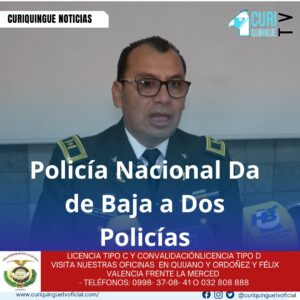 #NoticiaLocal La Policía Nacional dio de baja a dos policías que ingresaron sustancias sujetas a fiscalización en el CRS Cotopaxi. Las pruebas en contra de los policías son contundentes, y la resolución es la destitución de los agentes involucrados. Le recordamos que puede seguir a través de #CuriquingueTv en #ATVCABLE #canal83 #Latacunga #Pujilí #Saquisilí #CBVisión #canal79 #Salcedo #Ambato #TVPlus #canal48 #LaManá #Valencia #Quevedo a las 07H00. ¡Gracias por sintonizarnos! #CuriquingueTv #UnaNuevaFormaDeHacerTelevisión www.curiquinguetv.com