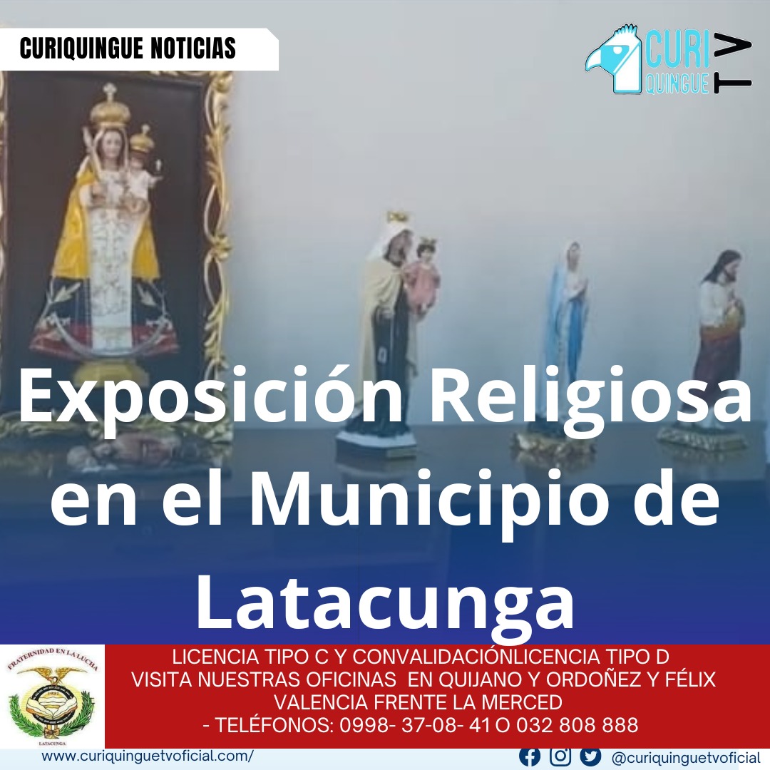 #NoticiaLocal El Municipio de Latacunga invita a la ciudadanía a visitar una exposición religiosa que se encuentra abierta al público de forma gratuita. La exposición estará disponible hasta este miércoles, por lo que se invita a las personas interesadas a aprovechar esta oportunidad para conocer más sobre la temática. Le recordamos que puede seguir a través de #CuriquingueTv en #ATVCABLE #canal83 #Latacunga #Pujilí #Saquisilí #CBVisión #canal79 #Salcedo #Ambato #TVPlus #canal48 #LaManá #Valencia #Quevedo a las 07H00. ¡Gracias por sintonizarnos! #CuriquingueTv #UnaNuevaFormaDeHacerTelevisión www.curiquinguetv.com