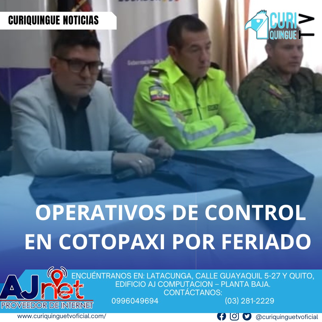 #NoticiaProvincial La Gobernación de Cotopaxi realizó una rueda de prensa para informar sobre los operativos de control realizados durante el feriado en la provincia. Según las autoridades de control, se presentaron los resultados de estas acciones, destacando el compromiso de la institución con la seguridad y el orden público. Le recordamos que puede seguir a través de #CuriquingueTv en #ATVCABLE #canal83 #Latacunga #Pujilí #Saquisilí #CBVisión #canal79 #Salcedo #Ambato #TVPlus #canal48 #LaManá #Valencia #Quevedo a las 07H00. ¡Gracias por sintonizarnos! #CuriquingueTv #UnaNuevaFormaDeHacerTelevisión www.curiquinguetv.com