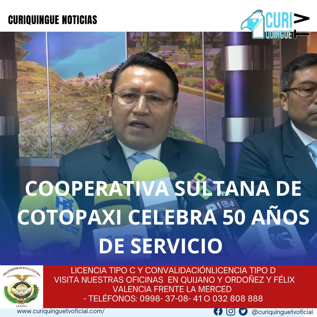 #NoticiaLocal La Cooperativa Sultana de Cotopaxi informa que está próxima a cumplir 50 años de servicio y anuncia las actividades que se realizarán por su aniversario. Le recordamos que puede seguir a través de #CuriquingueTv en #ATVCABLE #canal83 #Latacunga #Pujilí #Saquisilí #CBVisión #canal79 #Salcedo #Ambato #TVPlus #canal48 #LaManá #Valencia #Quevedo a las 07H00. ¡Gracias por sintonizarnos! #CuriquingueTv #UnaNuevaFormaDeHacerTelevisión www.curiquinguetv.com