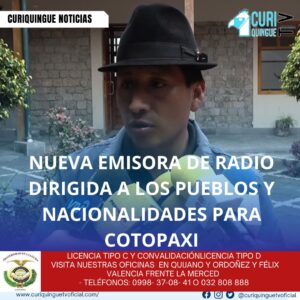 #NoticiaLocal Un proyecto innovador está en marcha en Cotopaxi. Jorge Sibi está trabajando en la gestión de una nueva emisora de radio dirigida a los pueblos y nacionalidades de la región. La emisora, denominada Runa Tacuya, promete ser un espacio importante para la difusión cultural y la comunicación comunitaria. Le recordamos que puede seguir a través de #CuriquingueTv en #ATVCABLE #canal83 #Latacunga #Pujilí #Saquisilí #CBVisión #canal79 #Salcedo #Ambato #TVPlus #canal48 #LaManá #Valencia #Quevedo a las 07H00. ¡Gracias por sintonizarnos! #CuriquingueTv #UnaNuevaFormaDeHacerTelevisión www.curiquinguetv.com
