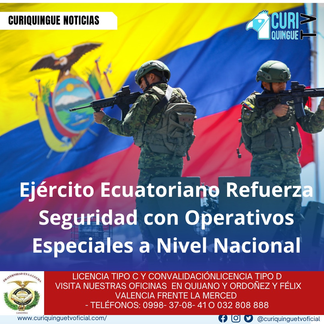 #NoticiaLocal Con el firme propósito de garantizar la seguridad nacional, el Ejército del Ecuador ha intensificado sus acciones a través de diversos operativos estratégicos desplegados en todo el país. Entre ellos destaca el operativo " CAMEX", centrado en puntos críticos para la seguridad interna, y el control constante en áreas sensibles como el oleoducto nacional. Estas acciones buscan prevenir sabotajes, actividades ilícitas y garantizar el normal funcionamiento de la infraestructura energética del Ecuador. Las Fuerzas Armadas han reiterado su compromiso con la soberanía y la paz interna, y han asegurado que estos operativos continuarán desarrollándose con rigurosidad para salvaguardar el bienestar de todos los ciudadanos. Le recordamos que puede seguir a través de #CuriquingueTv en #ATVCABLE #canal83 #Latacunga #Pujilí #Saquisilí #CBVisión #canal79 #Salcedo #Ambato #TVPlus #canal48 #LaManá #Valencia #Quevedo a las 07H00. ¡Gracias por sintonizarnos! #CuriquingueTv #UnaNuevaFormaDeHacerTelevisión www.curiquinguetv.com