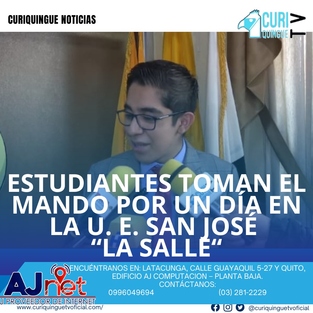 #NoticiaLocal La Unidad Educativa San José La Salle de Latacunga llevara a cabo "LA TOMA DEL COLEGIO", donde estudiantes de Bachillerato General Unificado y Bachillerato Internacional asumirán roles de autoridades, docentes y personal administrativo por un día. Esta experiencia tiene como objetivo impulsar el liderazgo, autonomía y preparación profesional de los estudiantes, brindándoles una oportunidad para desarrollar habilidades prácticas y crecer en su formación académica y personal. La actividad refleja el compromiso de la institución con la formación integral de sus estudiantes, inspirada en los principios del Evangelio y el carisma de San Juan Bautista De La Salle. Le recordamos que puede seguir a través de #CuriquingueTv en #ATVCABLE #canal83 #Latacunga #Pujilí #Saquisilí #CBVisión #canal79 #Salcedo #Ambato #TVPlus #canal48 #LaManá #Valencia #Quevedo a las 07H00. ¡Gracias por sintonizarnos! #CuriquingueTv #UnaNuevaFormaDeHacerTelevisión www.curiquinguetv.com
