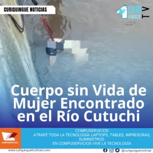 #NoticiaLocal Un cuerpo sin vida de una mujer fue encontrado en una represa del río Cutuchi, que capta el caudal del río para agua de regadío. Hasta el momento, se desconocen los motivos de la muerte y las autoridades están investigando el caso. Le recordamos que puede seguir a través de #CuriquingueTv en #ATVCABLE #canal83 #Latacunga #Pujilí #Saquisilí #CBVisión #canal79 #Salcedo #Ambato #TVPlus #canal48 #LaManá #Valencia #Quevedo a las 07H00. ¡Gracias por sintonizarnos! #CuriquingueTv #UnaNuevaFormaDeHacerTelevisión www.curiquinguetv.com