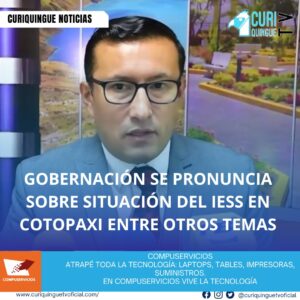 #NoticiaProvincial El gobernador de Cotopaxi se pronunció sobre varios temas de interés provincial, destacando la situación actual del Instituto Ecuatoriano de Seguridad Social (IESS) en la provincia, la situación vial actual y los proyectos en curso, así como la seguridad provincial y las estrategias implementadas para garantizar la tranquilidad y bienestar de los ciudadanos. Le recordamos que puede seguir a través de #CuriquingueTv en #ATVCABLE #canal83 #Latacunga #Pujilí #Saquisilí #CBVisión #canal79 #Salcedo #Ambato #TVPlus #canal48 #LaManá #Valencia #Quevedo a las 07H00. ¡Gracias por sintonizarnos! #CuriquingueTv #UnaNuevaFormaDeHacerTelevisión www.curiquinguetv.com