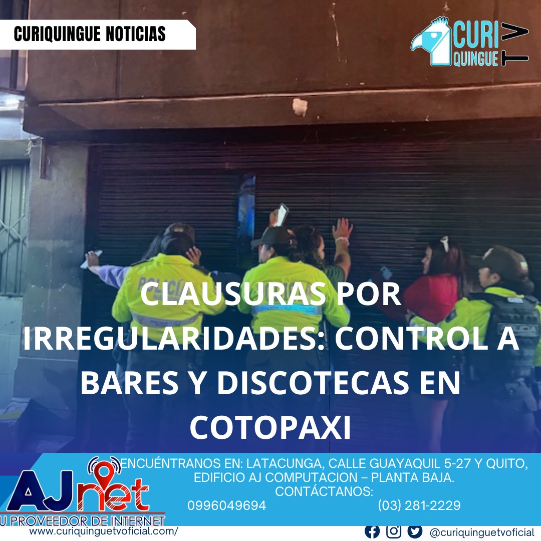 #NoticiaLocal La Intendencia General de Policía llevó a cabo controles en bares, discotecas y eventos, clausurando varios establecimientos que no contaban con los permisos respectivos. La seguridad y el orden público son fundamentales para nuestra comunidad. Le recordamos que puede seguir a través de #CuriquingueTv en #ATVCABLE #canal83 #Latacunga #Pujilí #Saquisilí #CBVisión #canal79 #Salcedo #Ambato #TVPlus #canal48 #LaManá #Valencia #Quevedo a las 07H00. ¡Gracias por sintonizarnos! #CuriquingueTv #UnaNuevaFormaDeHacerTelevisión www.curiquinguetv.com