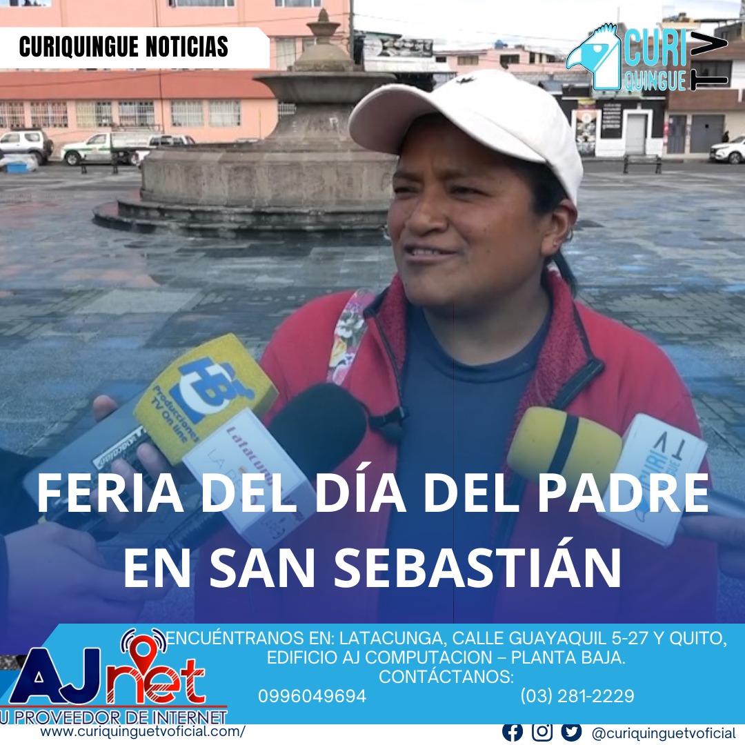 #NoticiaLocal Una feria se desarrollará en la plazoleta de San Sebastián para celebrar el Día del Padre, con artistas, rifas, gastronomía y productos con descuentos para homenajear al rey del hogar. Le recordamos que puede seguir a través de #CuriquingueTv en #ATVCABLE #canal83 #Latacunga #Pujilí #Saquisilí #CBVisión #canal79 #Salcedo #Ambato #TVPlus #canal48 #LaManá #Valencia #Quevedo a las 07H00. ¡Gracias por sintonizarnos! #CuriquingueTv #UnaNuevaFormaDeHacerTelevisión www.curiquinguetv.com