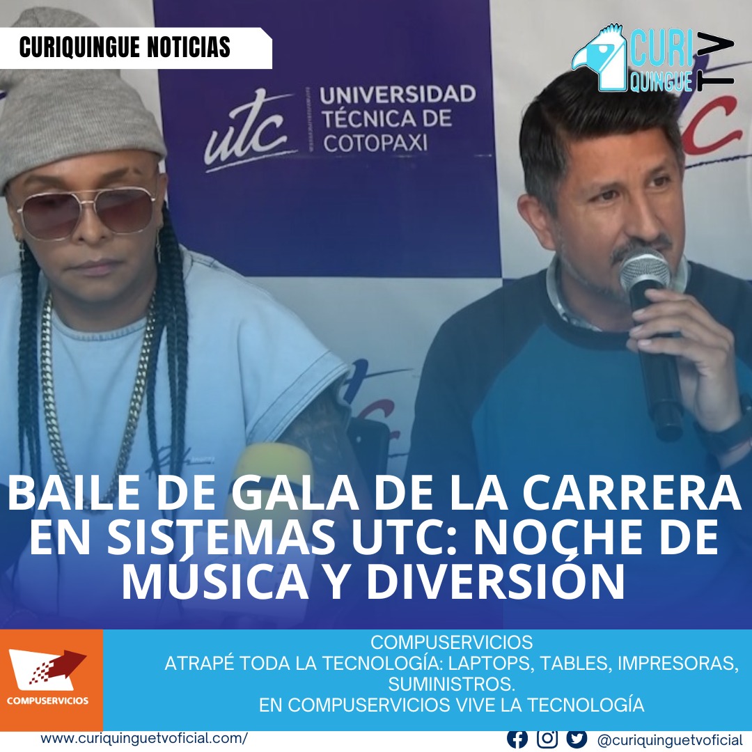 #NoticiaLocal Baile de Gala en la UTC: La Carrera de Sistemas de la Universidad Técnica de Cotopaxi organiza un baile de gala con DJs y un artista nacional. Le recordamos que puede seguir a través de #CuriquingueTv en #ATVCABLE #canal83 #Latacunga #Pujilí #Saquisilí #CBVisión #canal79 #Salcedo #Ambato #TVPlus #canal48 #LaManá #Valencia #Quevedo a las 07H00. ¡Gracias por sintonizarnos! #CuriquingueTv #UnaNuevaFormaDeHacerTelevisión www.curiquinguetv.com