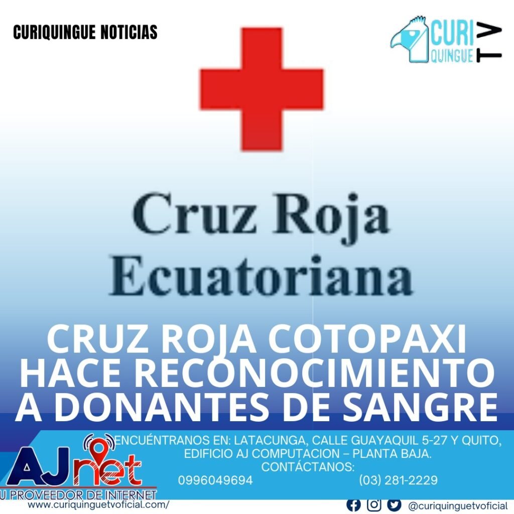 La Cruz Roja de Cotopaxi rindió homenaje a personas que donan sangre, destacando su labor vital para salvar vidas. Le recordamos que puede seguir a través de #CuriquingueTv en #ATVCABLE #canal83 #Latacunga #Pujilí #Saquisilí #CBVisión #canal79 #Salcedo #Ambato #TVPlus #canal48 #LaManá #Valencia #Quevedo a las 07H00. ¡Gracias por sintonizarnos! #CuriquingueTv #UnaNuevaFormaDeHacerTelevisión www.curiquinguetv.com