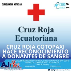 La Cruz Roja de Cotopaxi rindió homenaje a personas que donan sangre, destacando su labor vital para salvar vidas. Le recordamos que puede seguir a través de #CuriquingueTv en #ATVCABLE #canal83 #Latacunga #Pujilí #Saquisilí #CBVisión #canal79 #Salcedo #Ambato #TVPlus #canal48 #LaManá #Valencia #Quevedo a las 07H00. ¡Gracias por sintonizarnos! #CuriquingueTv #UnaNuevaFormaDeHacerTelevisión www.curiquinguetv.com