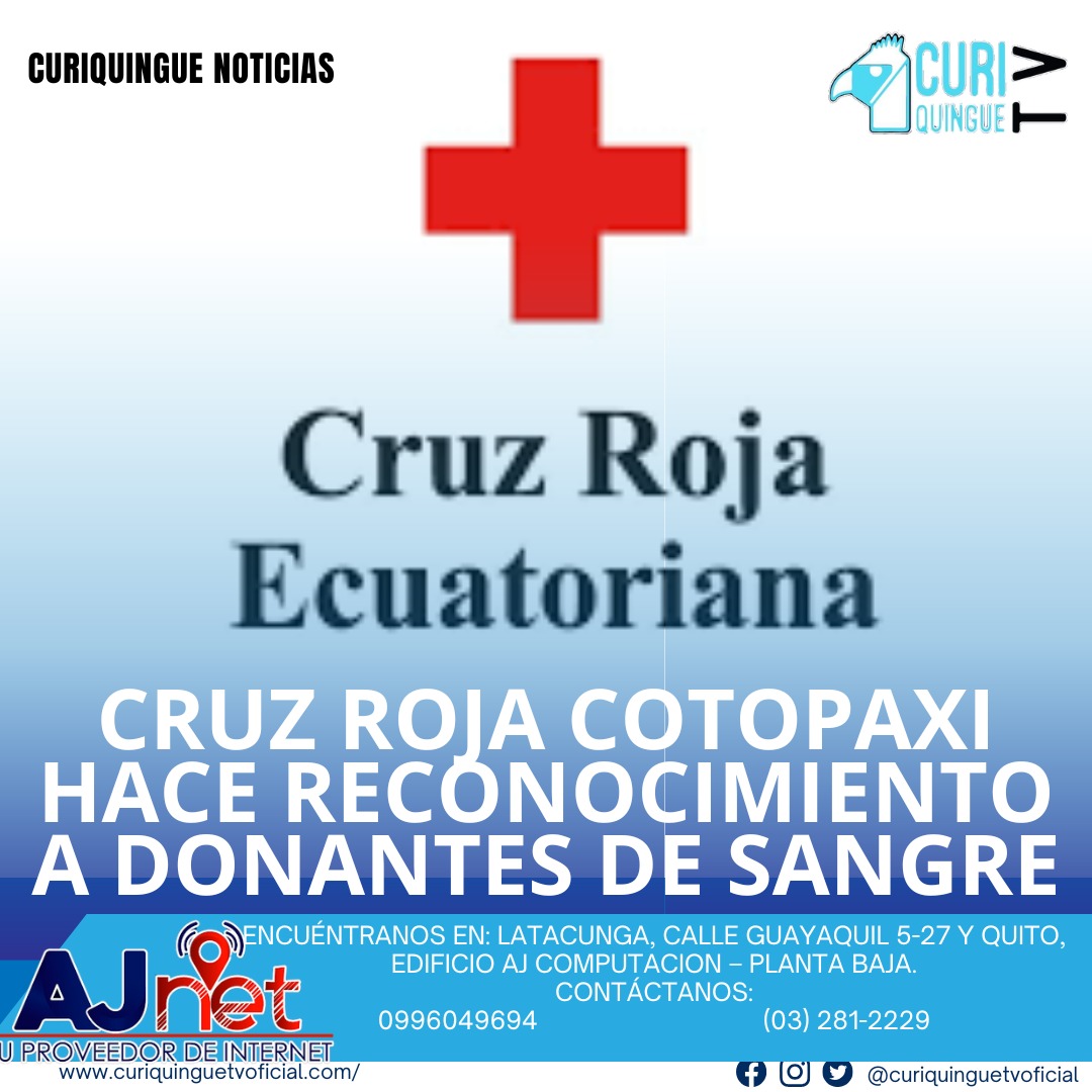 La Cruz Roja de Cotopaxi rindió homenaje a personas que donan sangre, destacando su labor vital para salvar vidas. Le recordamos que puede seguir a través de #CuriquingueTv en #ATVCABLE #canal83 #Latacunga #Pujilí #Saquisilí #CBVisión #canal79 #Salcedo #Ambato #TVPlus #canal48 #LaManá #Valencia #Quevedo a las 07H00. ¡Gracias por sintonizarnos! #CuriquingueTv #UnaNuevaFormaDeHacerTelevisión www.curiquinguetv.com