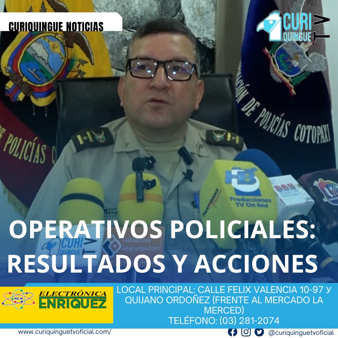 #NoticiaLocal La Policía Nacional está trabajando por la seguridad de la ciudadanía y ha realizado varios operativos que han dado como resultado: - Vehículos deshuesados - Sustancias sujetas a fiscalización decomisadas - Personas detenidas Además, informa sobre la organización Jatarishuk se encontraron dos vehículos que se encontraban de manera ilegal, uno de ellos denunciado como robado. Le recordamos que puede seguir a través de #CuriquingueTv en #ATVCABLE #canal83 #Latacunga #Pujilí #Saquisilí #CBVisión #canal79 #Salcedo #Ambato #TVPlus #canal48 #LaManá #Valencia #Quevedo a las 07H00. ¡Gracias por sintonizarnos! #CuriquingueTv #UnaNuevaFormaDeHacerTelevisión www.curiquinguetv.com