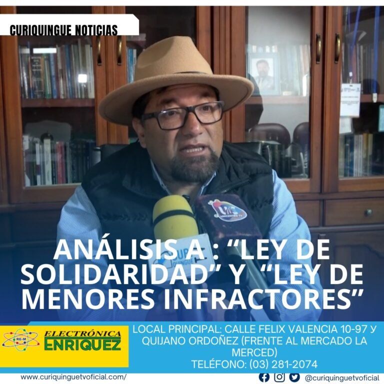#NoticiaLocal Nuevas Leyes en Ecuador : Se están estableciendo nuevas leyes en Ecuador, como la Ley de Solidaridad y la Ley que trata a menores infractores como adultos. El Dr. Gabriel García Moreno comparte su criterio sobre estos cambios legales. Le recordamos que puede seguir a través de #CuriquingueTv en #ATVCABLE #canal83 #Latacunga #Pujilí #Saquisilí #CBVisión #canal79 #Salcedo #Ambato #TVPlus #canal48 #LaManá #Valencia #Quevedo a las 07H00. ¡Gracias por sintonizarnos! #CuriquingueTv #UnaNuevaFormaDeHacerTelevisión www.curiquinguetv.com