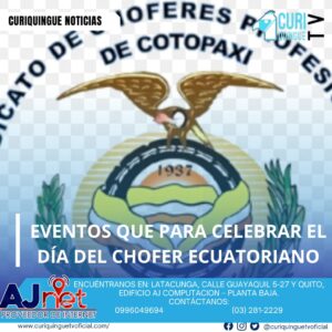 #NoticiaLocal El secretario de los Choferes Profesionales de Cotopaxi informa sobre los eventos que se están realizando para celebrar el Día del Chofer Ecuatoriano. Le recordamos que puede seguir a través de #CuriquingueTv en #ATVCABLE #canal83 #Latacunga #Pujilí #Saquisilí #CBVisión #canal79 #Salcedo #Ambato #TVPlus #canal48 #LaManá #Valencia #Quevedo a las 07H00. ¡Gracias por sintonizarnos! #CuriquingueTv #UnaNuevaFormaDeHacerTelevisión www.curiquinguetv.com