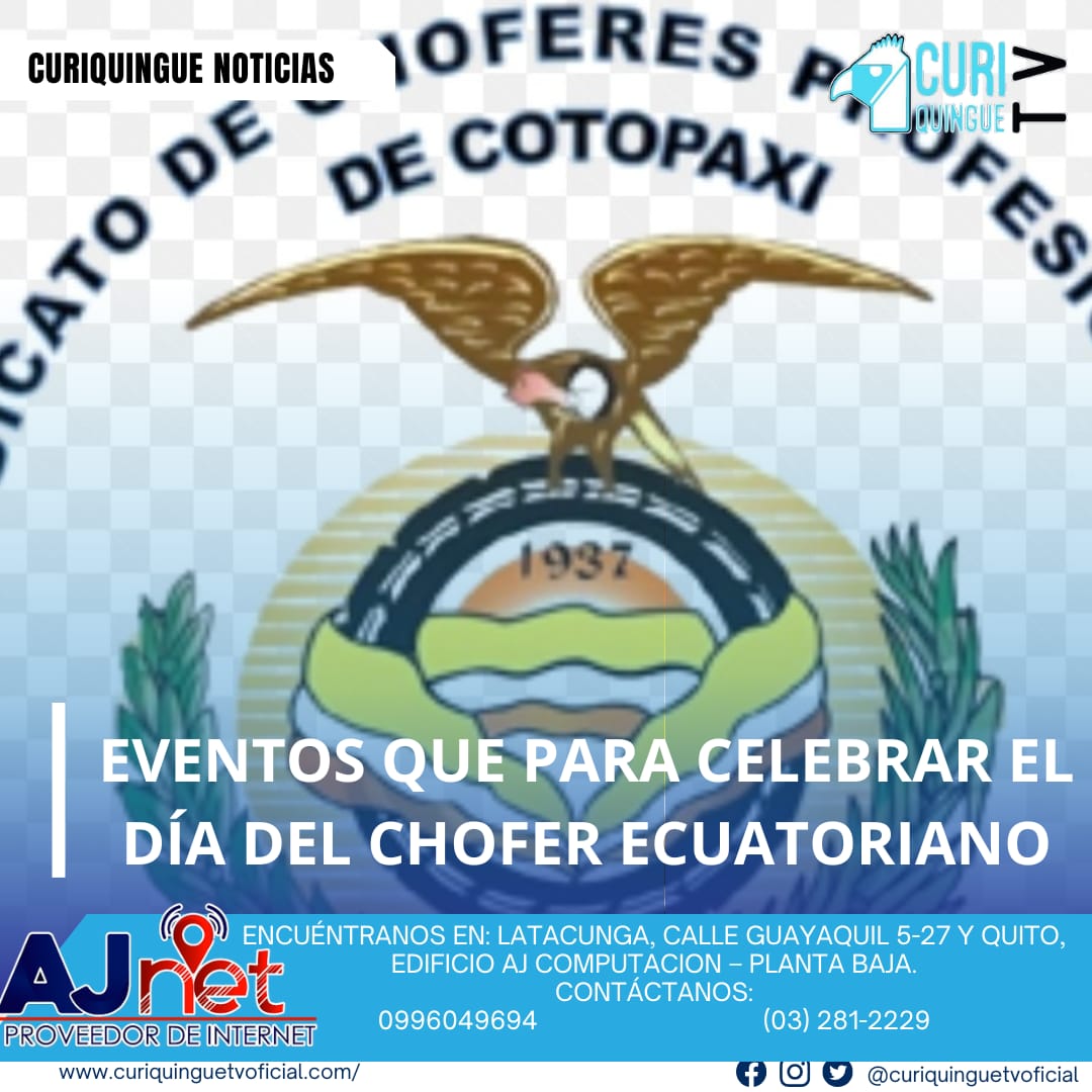 #NoticiaLocal El secretario de los Choferes Profesionales de Cotopaxi informa sobre los eventos que se están realizando para celebrar el Día del Chofer Ecuatoriano. Le recordamos que puede seguir a través de #CuriquingueTv en #ATVCABLE #canal83 #Latacunga #Pujilí #Saquisilí #CBVisión #canal79 #Salcedo #Ambato #TVPlus #canal48 #LaManá #Valencia #Quevedo a las 07H00. ¡Gracias por sintonizarnos! #CuriquingueTv #UnaNuevaFormaDeHacerTelevisión www.curiquinguetv.com