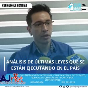 #NoticiaLocal El Dr. Patricio Coronel, abogado en libre ejercicio, compartió su opinión sobre las últimas leyes que se están ejecutando en el país. En su análisis, destacó los aspectos positivos y negativos de estas normativas y su impacto en la sociedad. Le recordamos que puede seguir a través de #CuriquingueTv en #ATVCABLE #canal83 #Latacunga #Pujilí #Saquisilí #CBVisión #canal79 #Salcedo #Ambato #TVPlus #canal48 #LaManá #Valencia #Quevedo a las 07H00. ¡Gracias por sintonizarnos! #CuriquingueTv #UnaNuevaFormaDeHacerTelevisión www.curiquinguetv.com