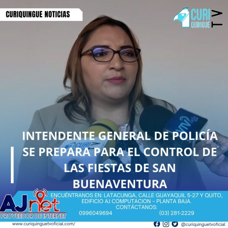 #NoticiaLocal La Intendente General de Policía de Cotopaxi informó sobre los preparativos que se están llevando a cabo para garantizar la seguridad y el orden durante las fiestas de San Buenaventura. Se espera que se desplieguen operativos y controles para prevenir incidentes y garantizar la tranquilidad de los asistentes. Le recordamos que puede seguir a través de #CuriquingueTv en #ATVCABLE #canal83 #Latacunga #Pujilí #Saquisilí #CBVisión #canal79 #Salcedo #Ambato #TVPlus #canal48 #LaManá #Valencia #Quevedo a las 07H00. ¡Gracias por sintonizarnos! #CuriquingueTv #UnaNuevaFormaDeHacerTelevisión www.curiquinguetv.com