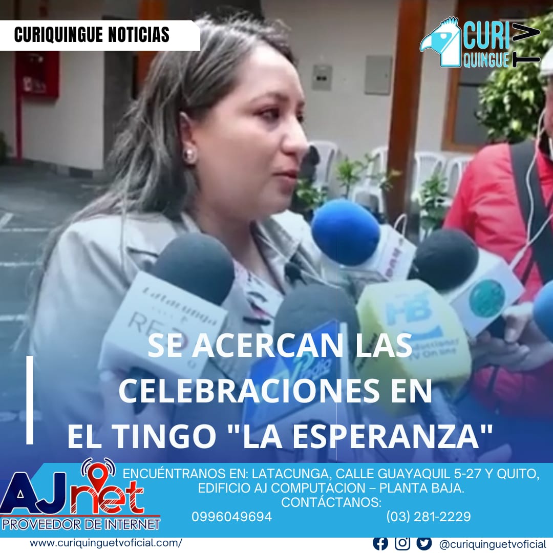 #NoticiaLocal La presidenta del GAD Parroquial de El Tingo La Esperanza, Arelis Villasis, anunció las celebraciones por los 164 años de vida de la parroquia, con actividades deportivas religiosas, culturales y artísticas del 2 al 10 de agosto. Invitó a la ciudadanía a participar y destacó la necesidad de intervenir la vía E30. Le recordamos que puede seguir a través de #CuriquingueTv en #ATVCABLE #canal83 #Latacunga #Pujilí #Saquisilí #CBVisión #canal79 #Salcedo #Ambato #TVPlus #canal48 #LaManá #Valencia #Quevedo a las 07H00. ¡Gracias por sintonizarnos! #CuriquingueTv #UnaNuevaFormaDeHacerTelevisión www.curiquinguetv.com