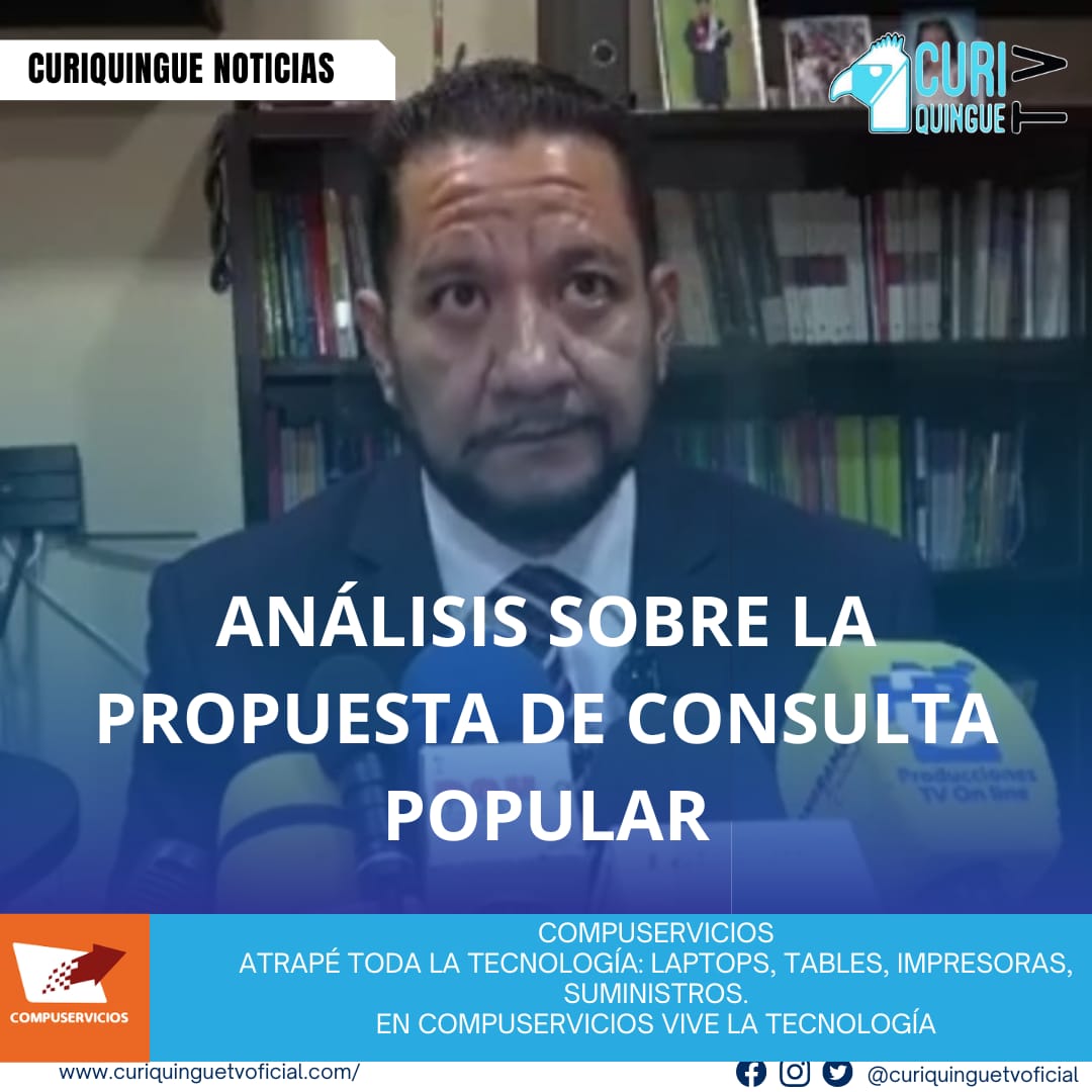#NoticiaLocal El abogado Regis Freire compartió su punto de vista sobre la propuesta del presidente Daniel Novoa para realizar una nueva consulta popular a finales de este año 2025. Freire destacó los posibles impactos y beneficios de esta medida, y analizó las implicaciones legales y políticas que podrían surgir. Le recordamos que puede seguir a través de #CuriquingueTv en #ATVCABLE #canal83 #Latacunga #Pujilí #Saquisilí #CBVisión #canal79 #Salcedo #Ambato #TVPlus #canal48 #LaManá #Valencia #Quevedo a las 07H00. ¡Gracias por sintonizarnos! #CuriquingueTv #UnaNuevaFormaDeHacerTelevisión www.curiquinguetv.com