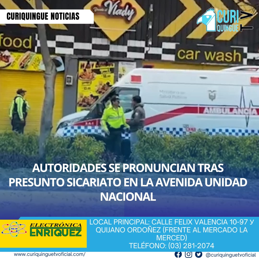 #NoticiaLocal Un presunto sicariato ocurrió hoy en la avenida Unidad Nacional, en el local de comida rápida El Vlady. La Policía Nacional está investigando el caso y proporcionará más información sobre este lamentable hecho. Se espera que las autoridades brinden detalles adicionales sobre las circunstancias del incidente y las medidas que se tomarán para garantizar la seguridad en la zona. Le recordamos que puede seguir a través de #CuriquingueTv en #ATVCABLE #canal83 #Latacunga #Pujilí #Saquisilí #CBVisión #canal79 #Salcedo #Ambato #TVPlus #canal48 #LaManá #Valencia #Quevedo a las 07H00. ¡Gracias por sintonizarnos! #CuriquingueTv #UnaNuevaFormaDeHacerTelevisión www.curiquinguetv.com