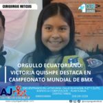 La ecuatoriana Victoria Quishpe brilló en el Campeonato Mundial de BMX Racing 2025, logrando un puesto entre las 8 finalistas de un total de 90 participantes.