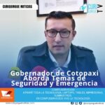 El gobernador de Cotopaxi informó sobre varios temas que afectan a la provincia, destacando la situación de seguridad y emergencia en diferentes sectores. Entre los temas tratados se encuentran el estado de excepción en el cantón La Maná y el hundimiento en el sector Cutiribi.