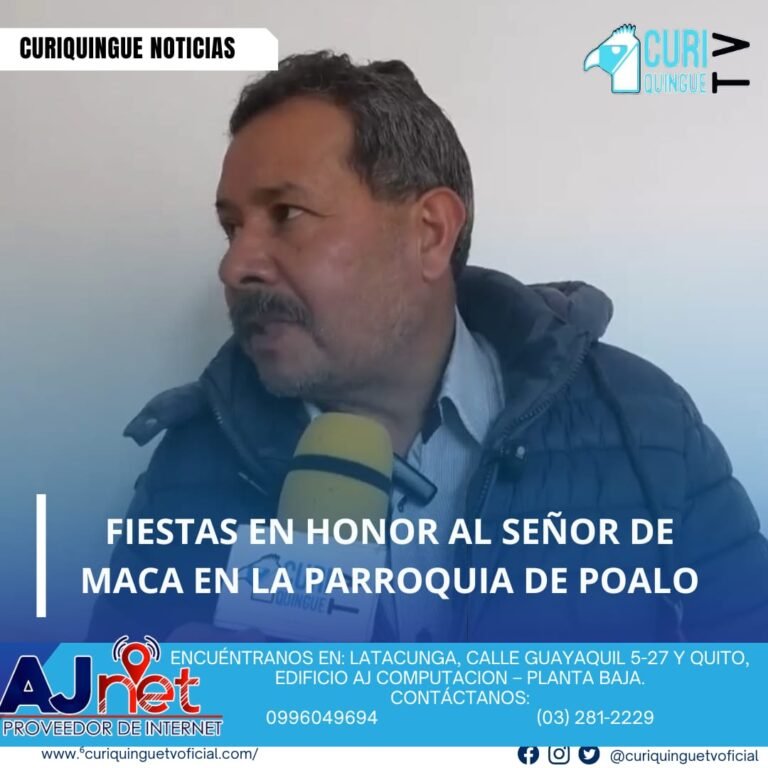 El presidente del Comité de Fiestas de la parroquia de Poalo informa sobre las festividades que se llevarán a cabo en honor al Señor de Maca. Estas celebraciones incluyen eventos religiosos, culturales y recreativos que reúnen a la comunidad y promueven la tradición local.