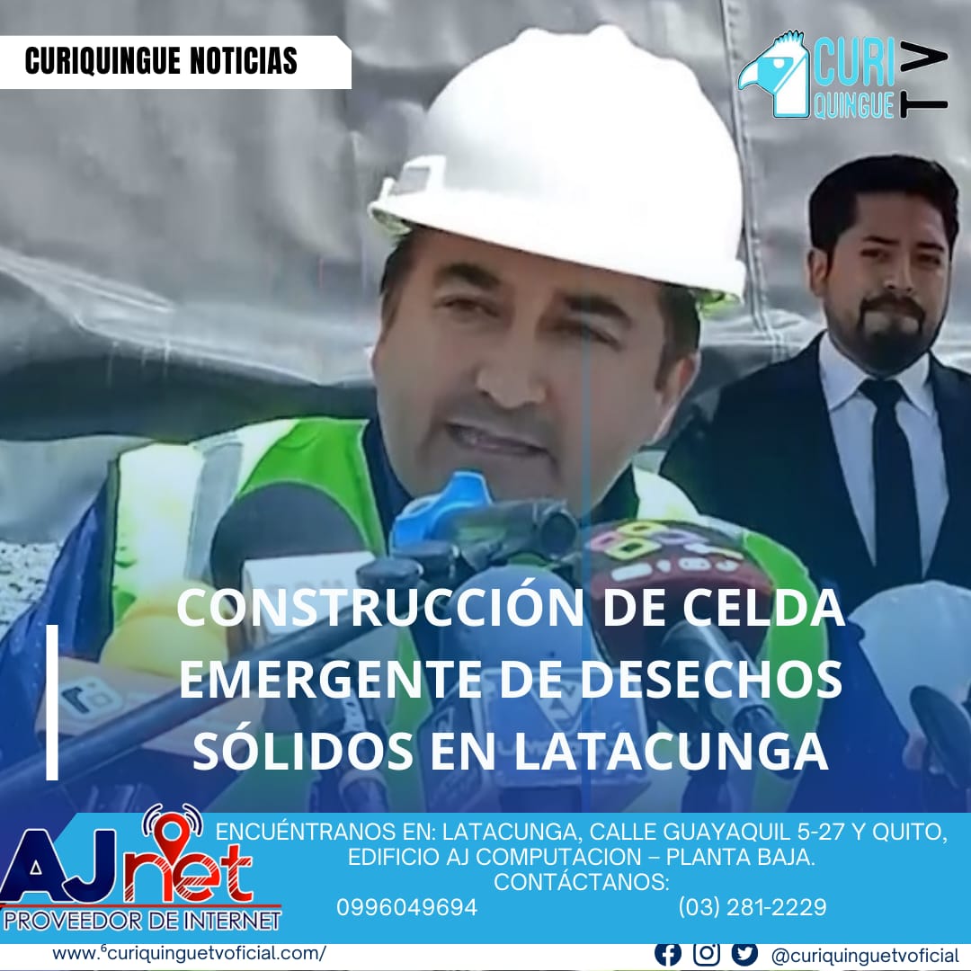 Se anunció la construcción de una celda emergente de desechos sólidos en el sector de Inchapo, lo que beneficiará al cantón Latacunga en cuanto a la recolección y manejo de desechos. Esta obra tiene como objetivo mejorar la gestión de residuos y proteger el medio ambiente en la región.