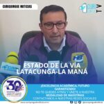 El gobernador de Cotopaxi informó sobre el estado actual de la vía Latacunga-La Maná, que ha sido afectada por problemas geológicos y deslizamientos de tierra.