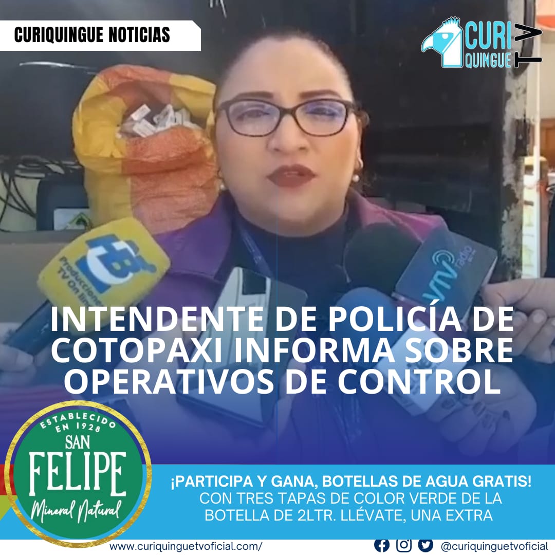 La Intendente de Policía de Cotopaxi informó sobre los operativos de control realizados durante el pasado fin de semana.