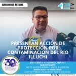 El abogado Carlos Herrera informó sobre la presentación de una acción de protección en defensa de los derechos del río Illuchi, dirigida en contra del Fondo de Cesantía del Magisterio y la Municipalidad de Latacunga. Según Herrera, el afluente estaría recibiendo descargas contaminantes provenientes de la urbanización del Fondo de Cesantía del Magisterio en el sector de Tiobamba, situación que habría generado un daño ambiental significativo. La acción busca que las instituciones señaladas adopten medidas inmediatas para frenar la contaminación y reparar los daños ocasionados al ecosistema.