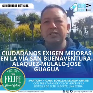 La ciudadanía de la zona de San Buenaventura, Alaquez, Mulalo y José Guagua está preocupada por el estado de la vía que conecta estos sectores. Según denuncias de los moradores, la ruta se encuentra en malas condiciones, lo que ha generado problemas de tránsito y seguridad para los habitantes y viajeros.