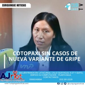 #NoticiaLocal La responsable de vigilancia epidemiológica del cantón Latacunga, Alexandra Chuquitarco, ha informado que hasta la fecha no se han registrado casos de la nueva variante de gripe en Cotopaxi ni en Ecuador. Según Chuquitarco, las autoridades de salud están tomando las medidas necesarias para prevenir la propagación de la enfermedad y proteger a la población. Entre las medidas adoptadas se encuentra la vacunación, para la cual se han desplegado varias brigadas en diferentes puntos de la provincia. La funcionaria hizo un llamado a la ciudadanía a mantenerse informada y a seguir las recomendaciones de las autoridades de salud para prevenir la propagación de la enfermedad. La vigilancia epidemiológica se mantiene activa en todo el territorio, y se están realizando controles y seguimientos a los casos sospechosos para garantizar una respuesta oportuna y efectiva ante cualquier eventualidad. Le recordamos que puede seguir a través de #CuriquingueTv en #ATVCABLE #canal83 #Latacunga #Pujilí #Saquisilí #CBVisión #canal79 #Salcedo #Ambato #TVPlus #canal48 #LaManá #Valencia #Quevedo a las 07H30 y 19H00. ¡Gracias por sintonizarnos! #CuriquingueTv #UnaNuevaFormaDeHacerTelevisión www.curiquinguetv.com