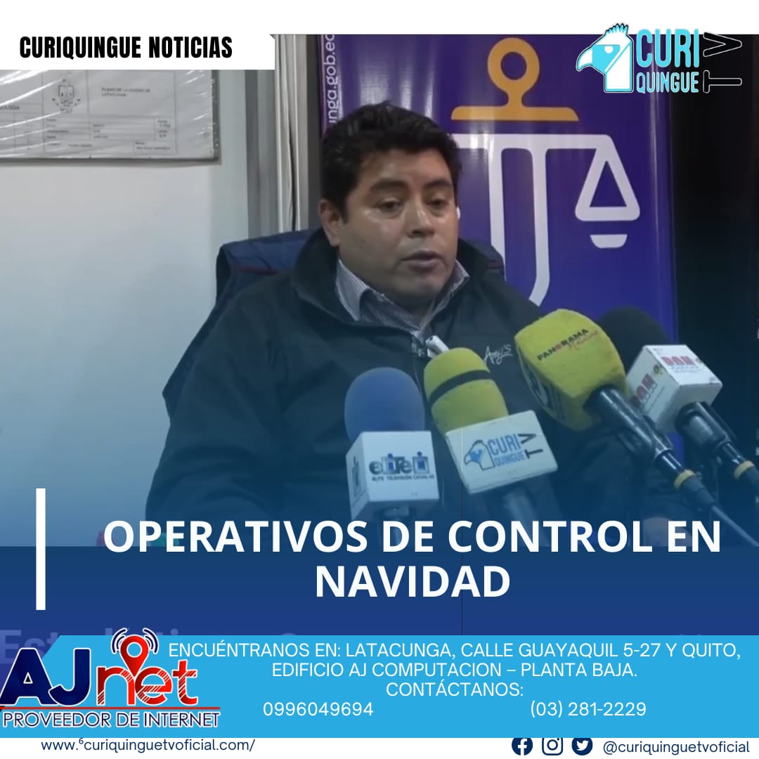 El director de Justicia Municipal informó sobre los operativos de control realizados el 24 y 25 de diciembre en Cotopaxi. Los operativos se llevaron a cabo para garantizar la seguridad y el orden público en la provincia.
