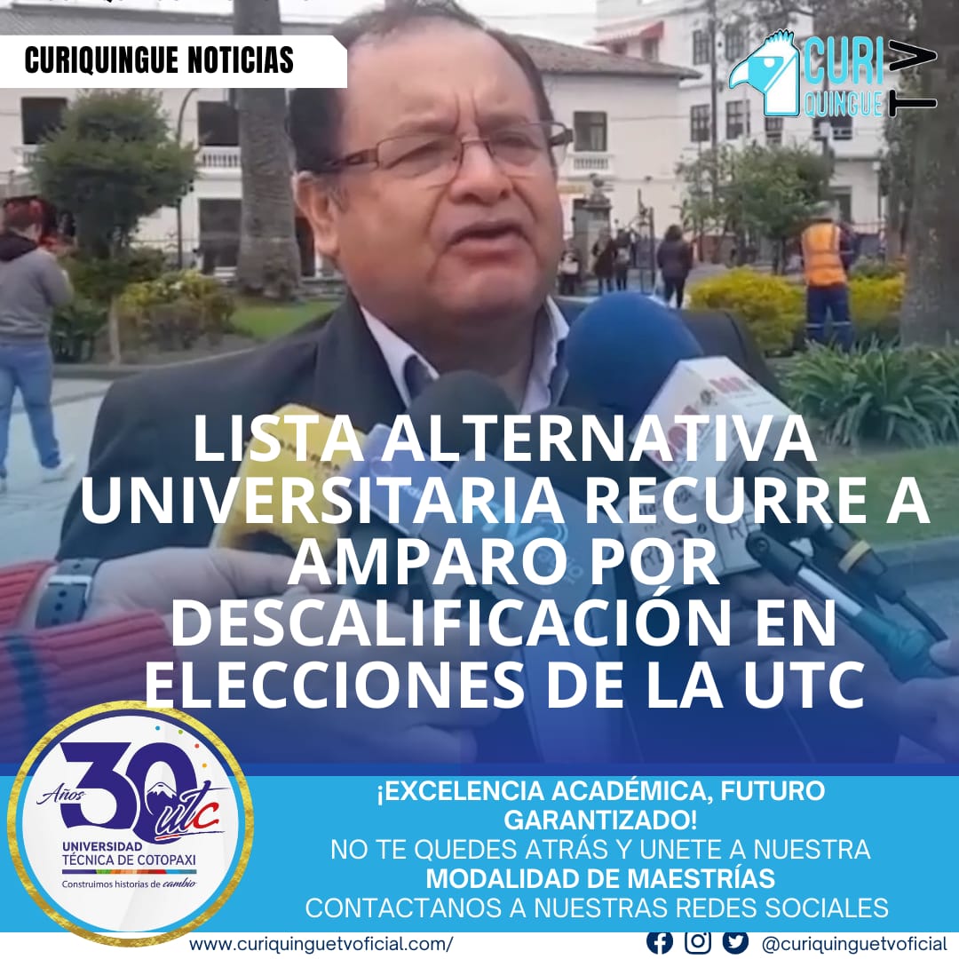 Los miembros de la Lista Alternativa Universitaria han informado que han presentado un amparo frente a la descalificación en la elección de autoridades de la Universidad Técnica de Cotopaxi. La situación sigue en desarrollo y se espera una resolución al respecto.