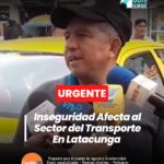 Inseguridad Afecta a la Ciudadanía y al Sector del Transporte
