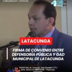 En el salón de la ciudad se llevó a cabo la firma del convenio entre la Defensoría Pública y el GAD Municipal de Latacunga,