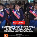 La Unidad Educativa Nueva Generación fue el escenario del lanzamiento de la Gaceta Cívica de la Provincia de Cotopaxi, un evento que busca fomentar la participación ciudadana y el compromiso con la comunidad.