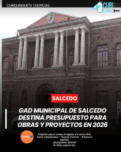 Para el presente año, el GAD Municipal del cantón Salcedo ha definido un presupuesto destinado a la ejecución de varios proyectos en beneficio de sus habitantes.