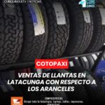 Los comercializadores de neumáticos en Latacunga informaron que no existe un incremento en el precio de las llantas, aunque no todos importan desde Colombia.