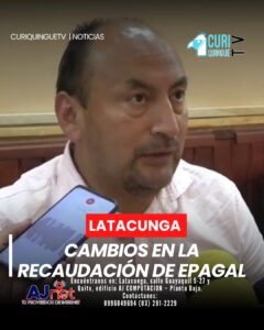 dison Parra, director de EPAGAL, informó que la recaudación a través de ELEPCO ya no se está llevando a cabo por esta empresa.