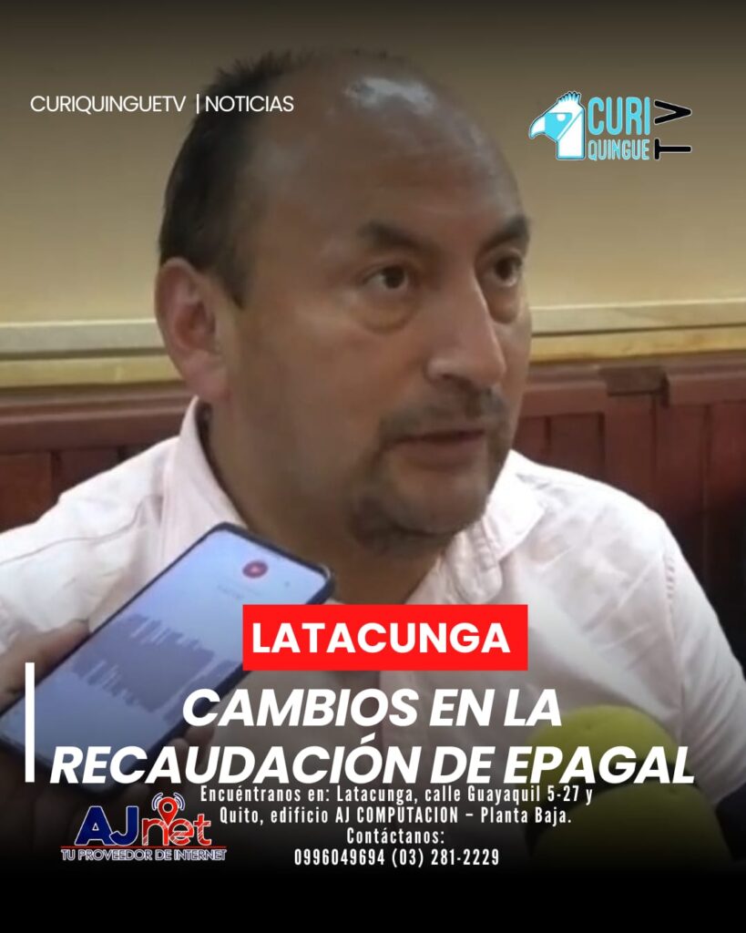 dison Parra, director de EPAGAL, informó que la recaudación a través de ELEPCO ya no se está llevando a cabo por esta empresa.