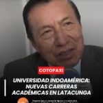 a Universidad Indoamérica sede Latacunga abrirá nuevas carreras académicas en el próximo período, en beneficio de los jóvenes estudiantes de Cotopaxi.