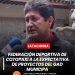 El presidente de la Federación Deportiva de Cotopaxi manifestó que se mantiene a la expectativa de los proyectos que ejecutará el GAD Municipal en materia de infraestructura en el sector de La Laguna.