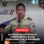 El comandante de la Policía en Cotopaxi anunció que se intensificarán los operativos y el trabajo en territorio para enfrentar los problemas de inseguridad en los diferentes sectores de la provincia.