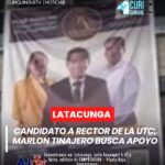 atacunga | Marlon Tinajero, candidato a rector de la Universidad Técnica de Cotopaxi, manifestó que ha llevado adelante una campaña basada en la transparencia y en propuestas orientadas al fortalecimiento académico e institucional.